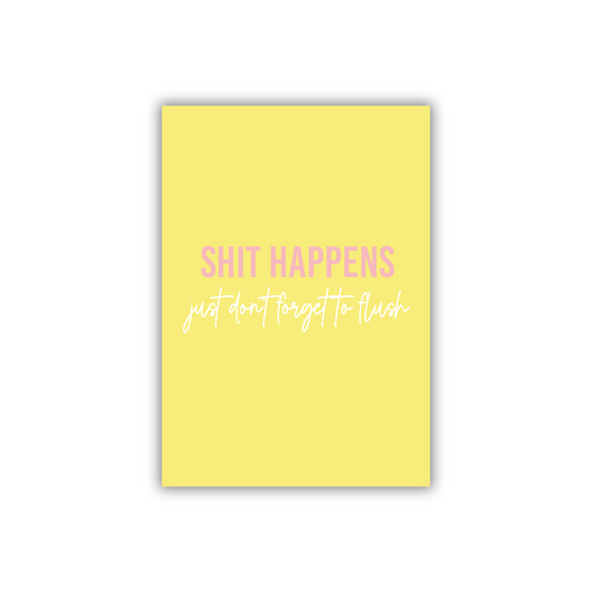 Art print - Shit happens