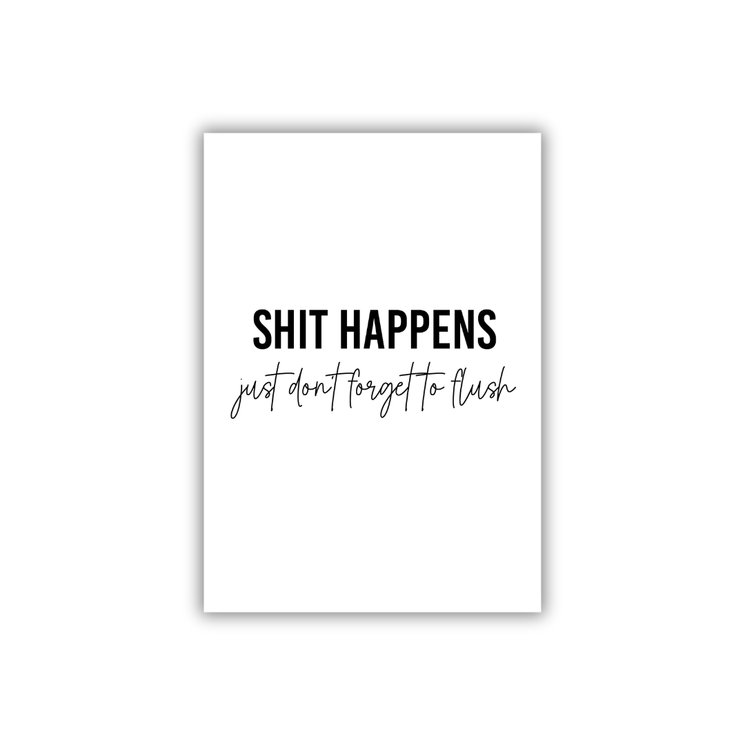 Art print - Shit happens (zw)