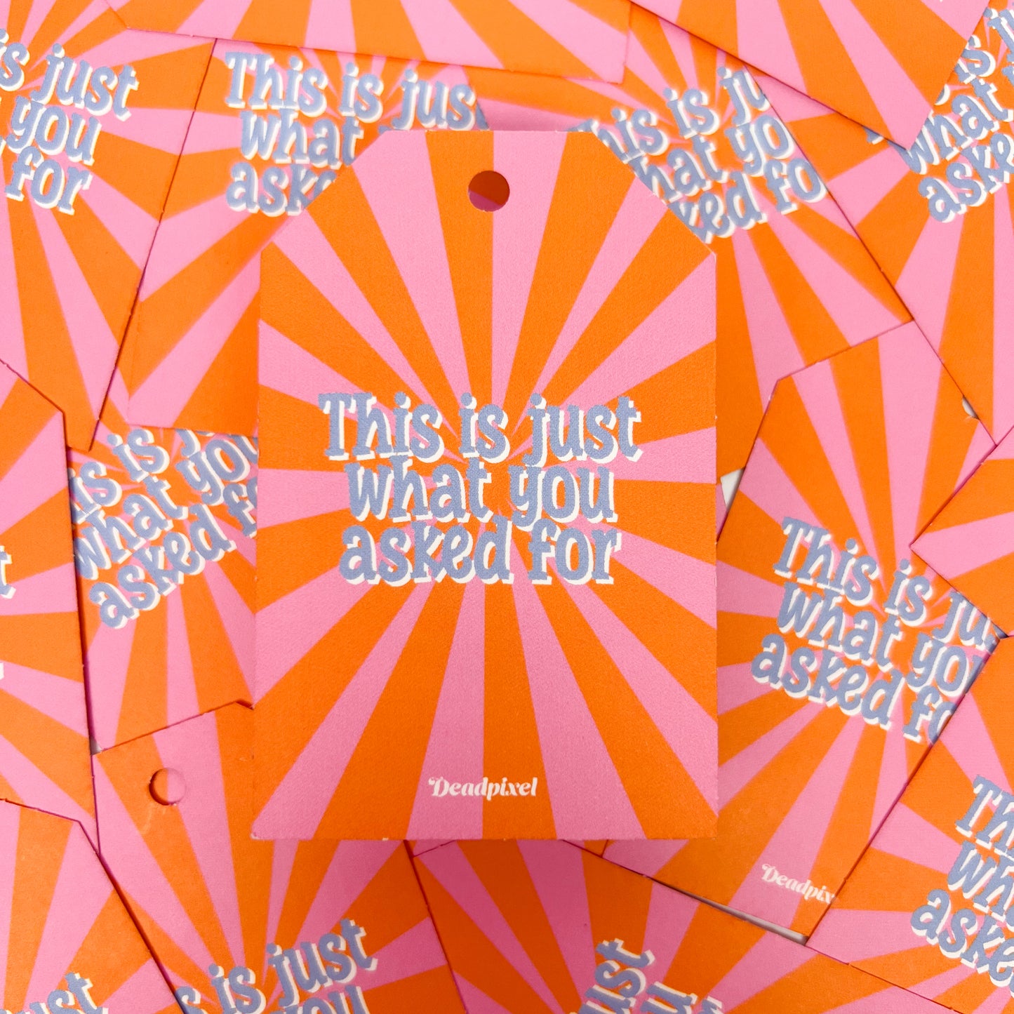 Gift tag - This is just what you asked for