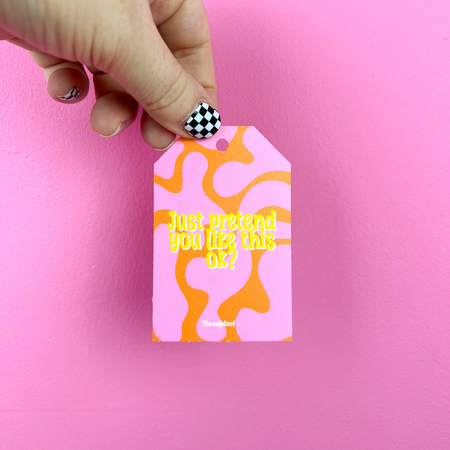 Gift tag - Just pretend you like this ok?