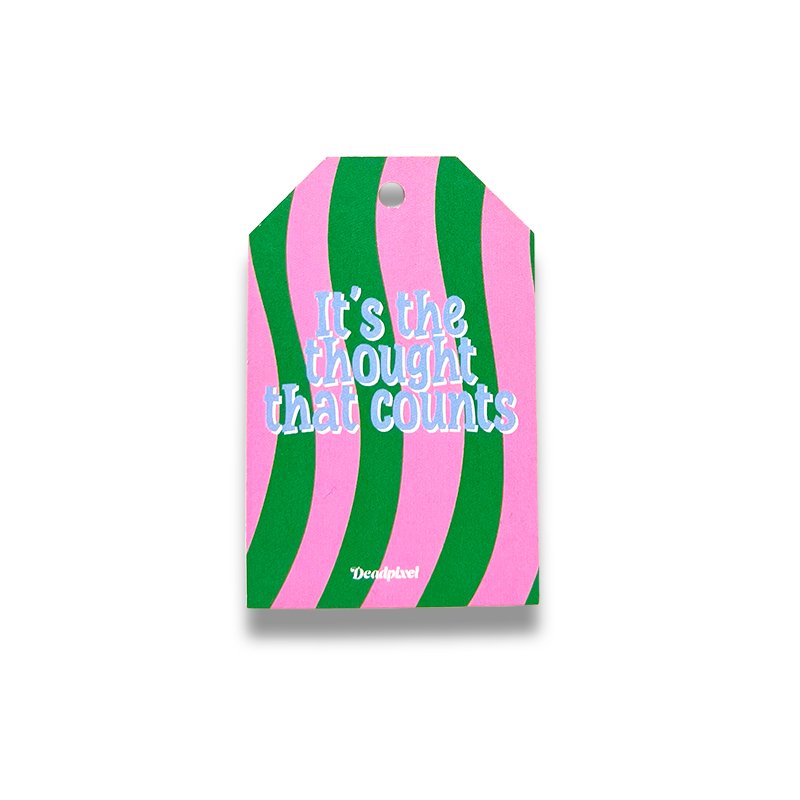 Gift tag - It's the thought that counts