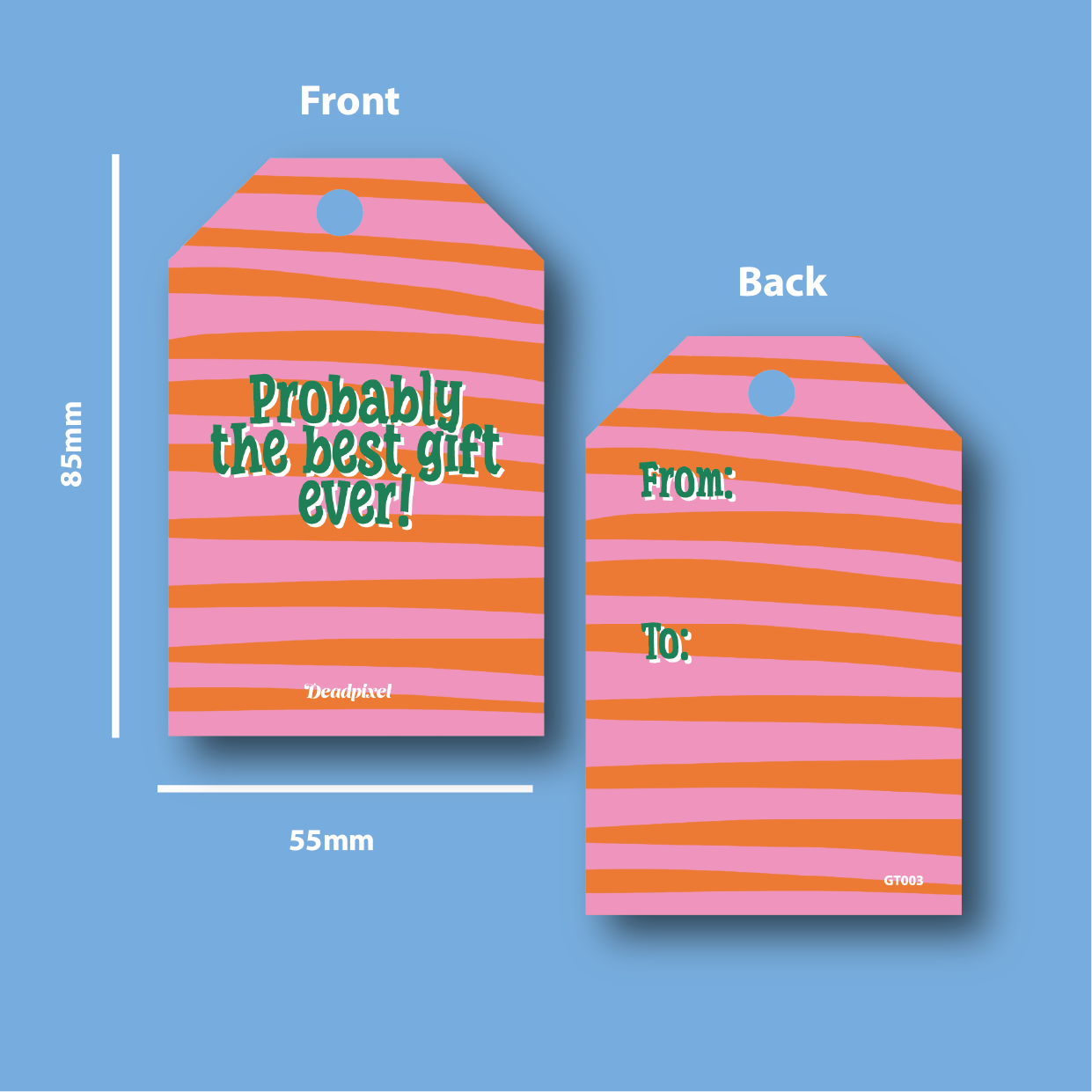 Gift tag - Probably the best gift ever