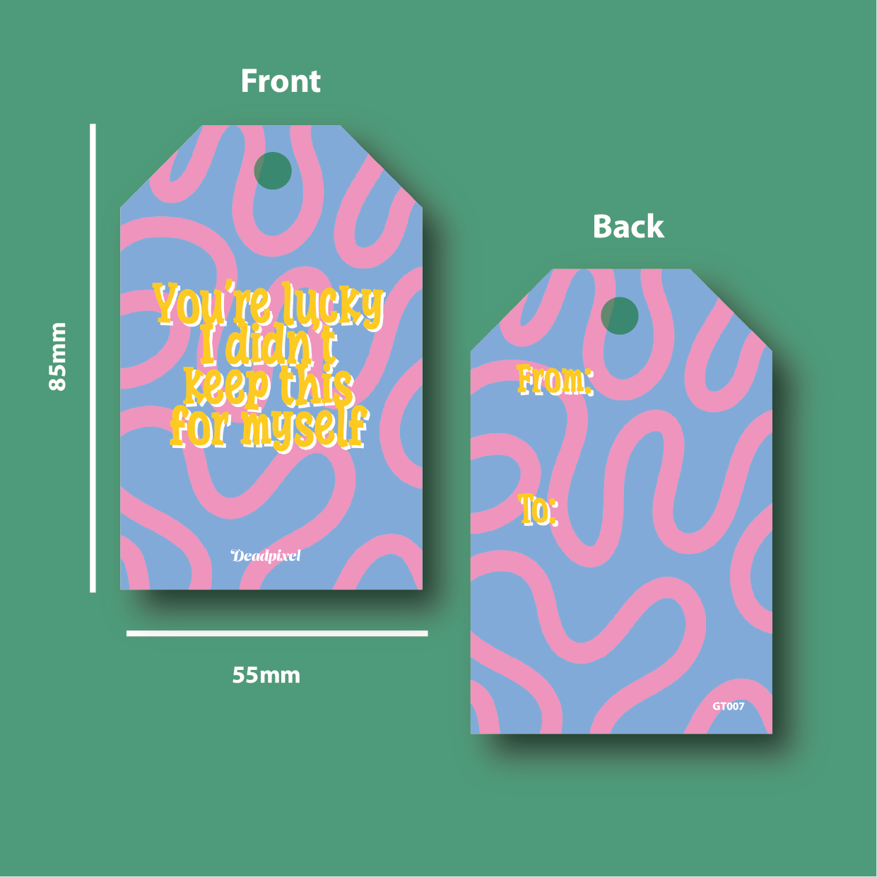 Gift tag - You are lucky I didn't keep this for myself