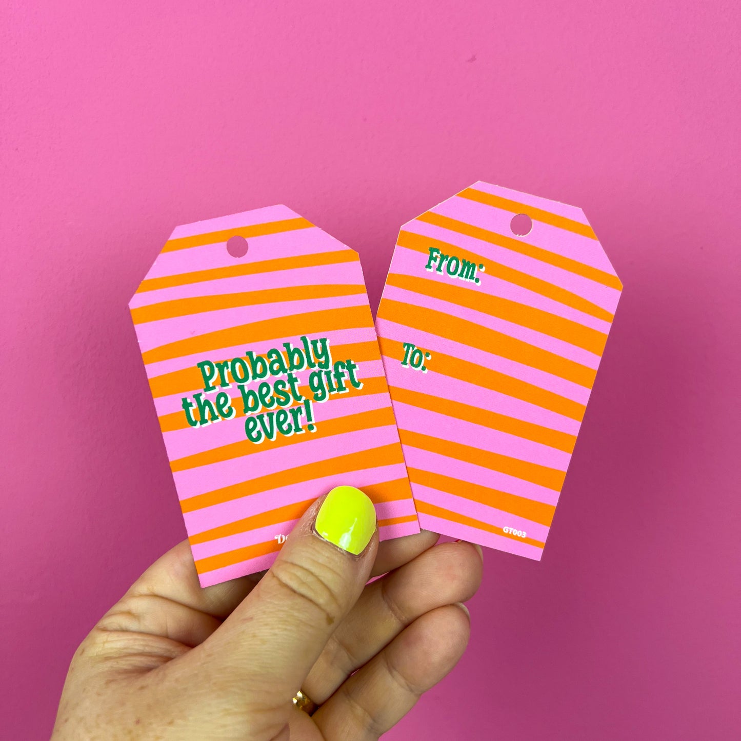 Gift tag - Probably the best gift ever