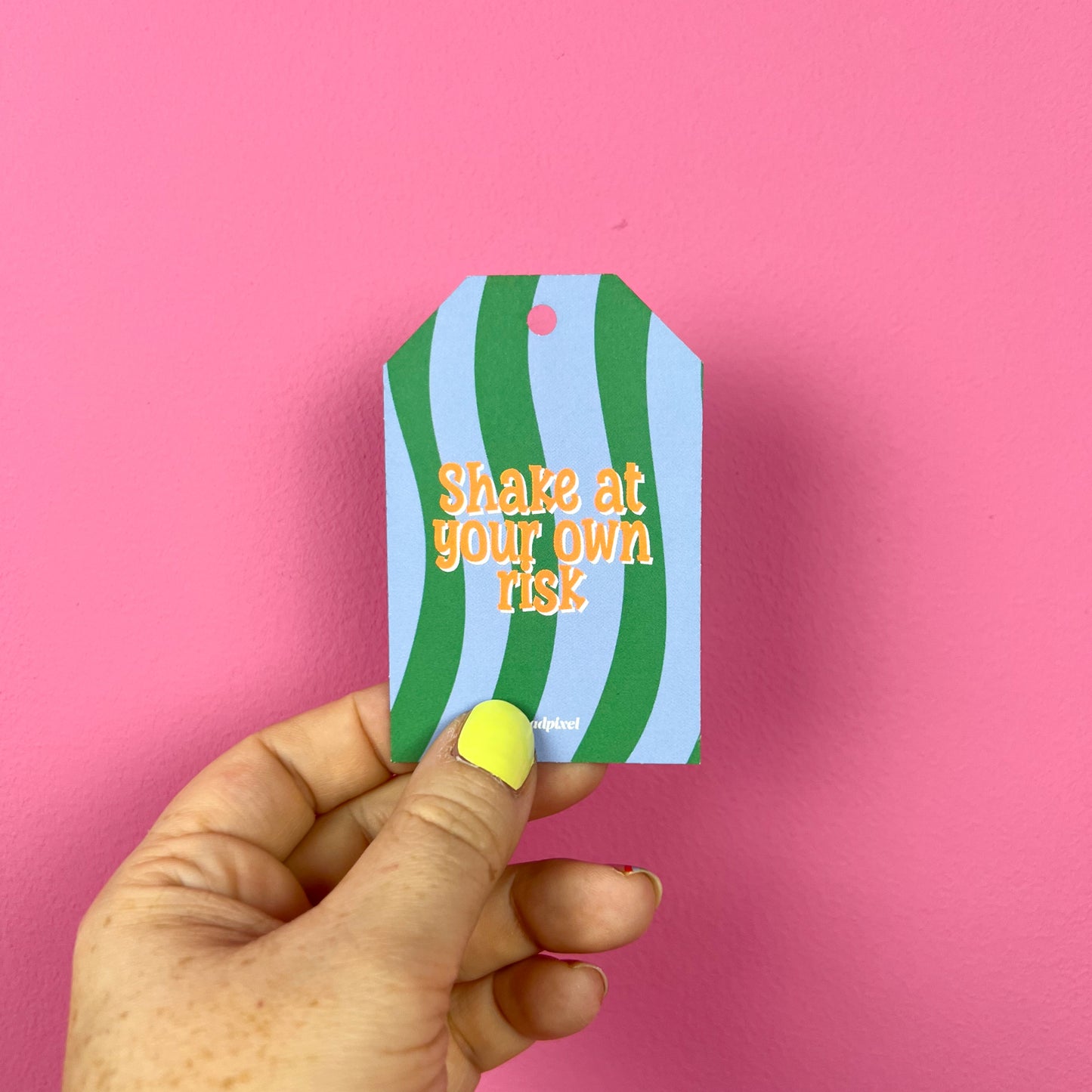 Gift tag - Shake at your own risk