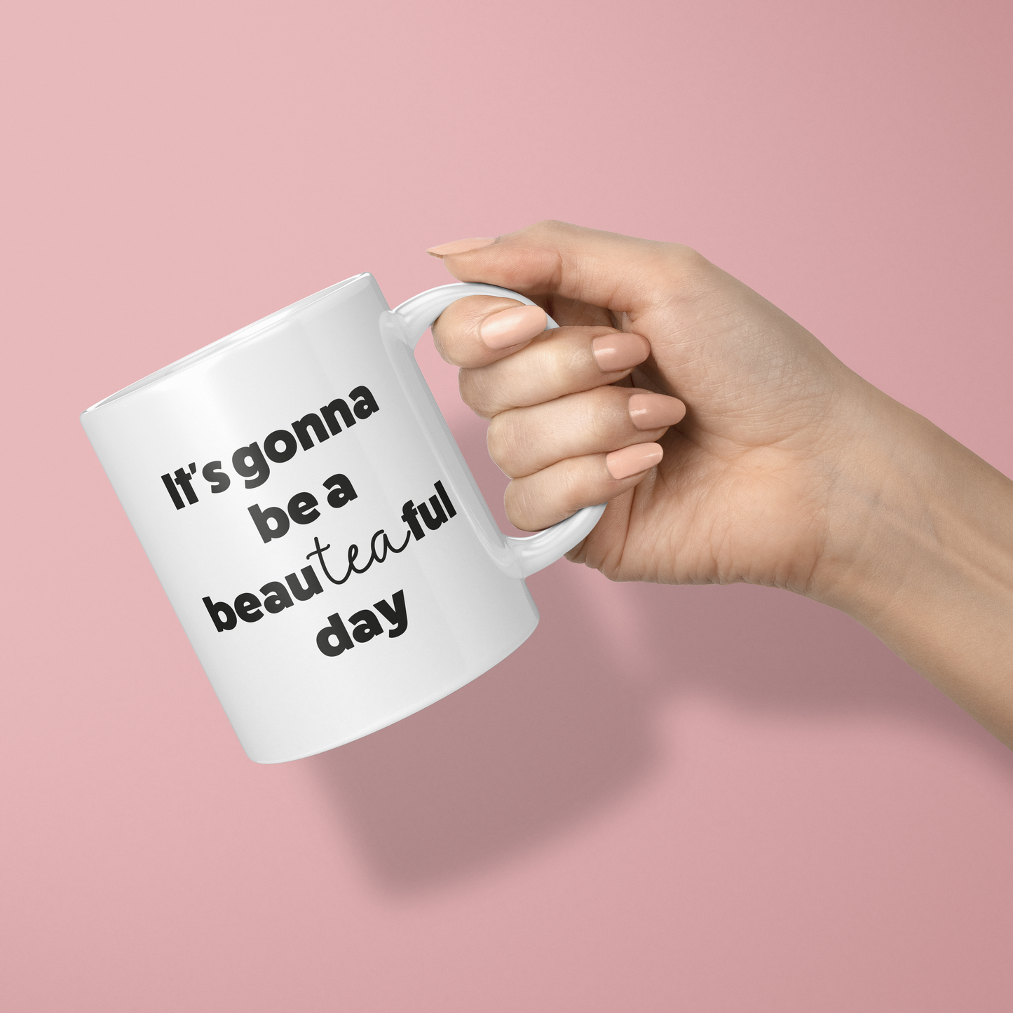 Mok It's gonna be a beau-tea-ful day