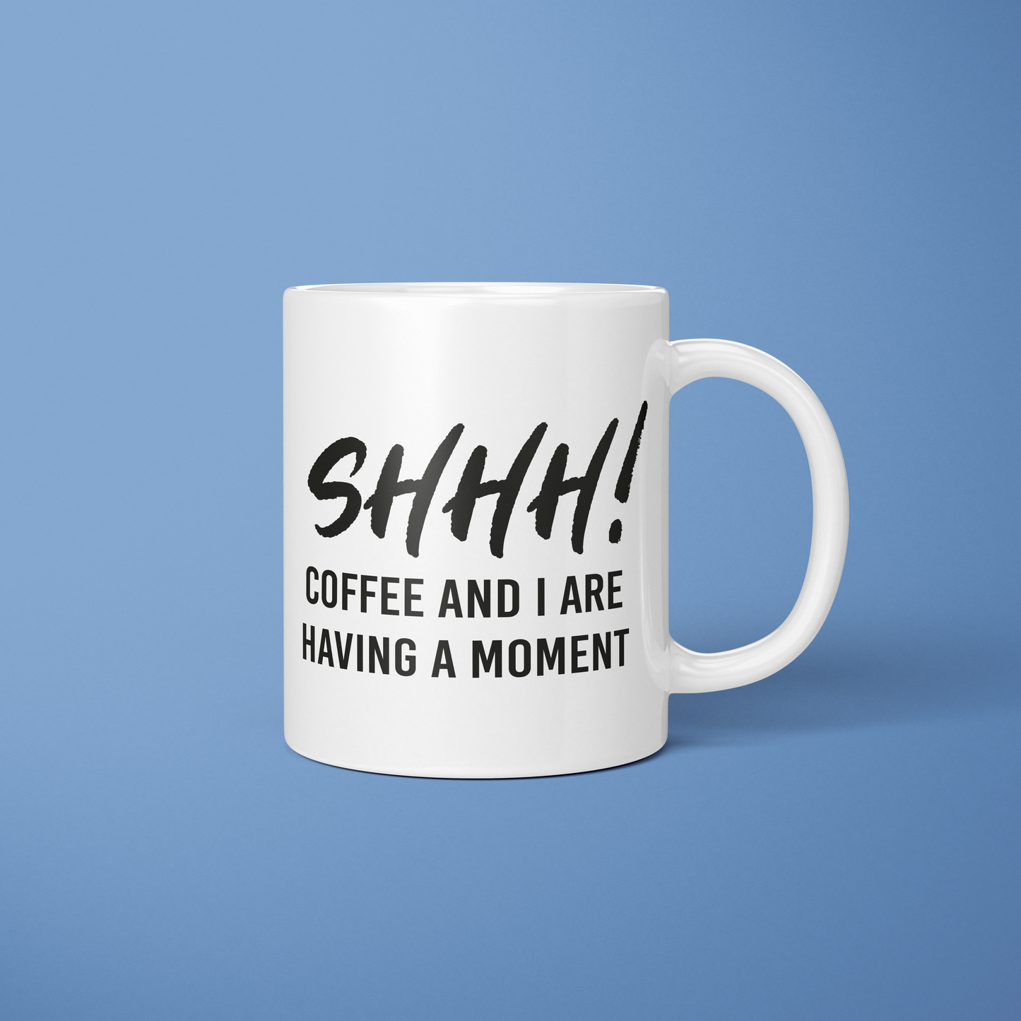 Mok Shhh! Coffee and I are having a moment