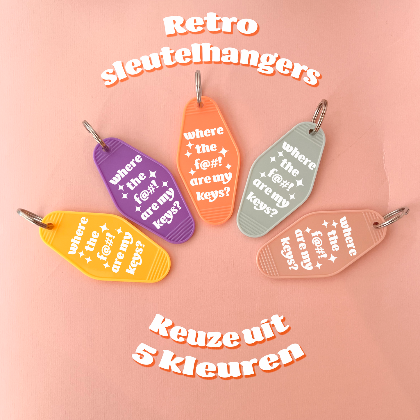 Retro sleutelhanger - Where the f@#! are my keys