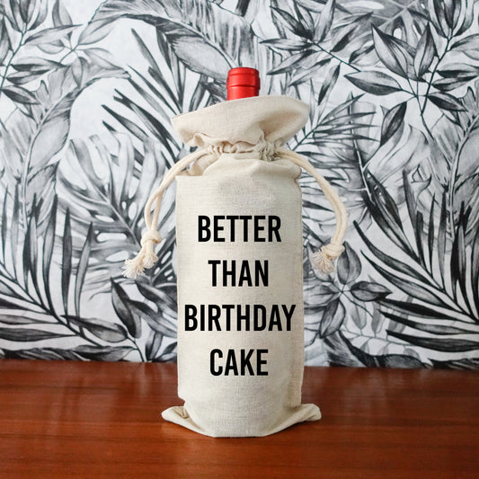 Geschenkverpakking fles - Better than birthday cake