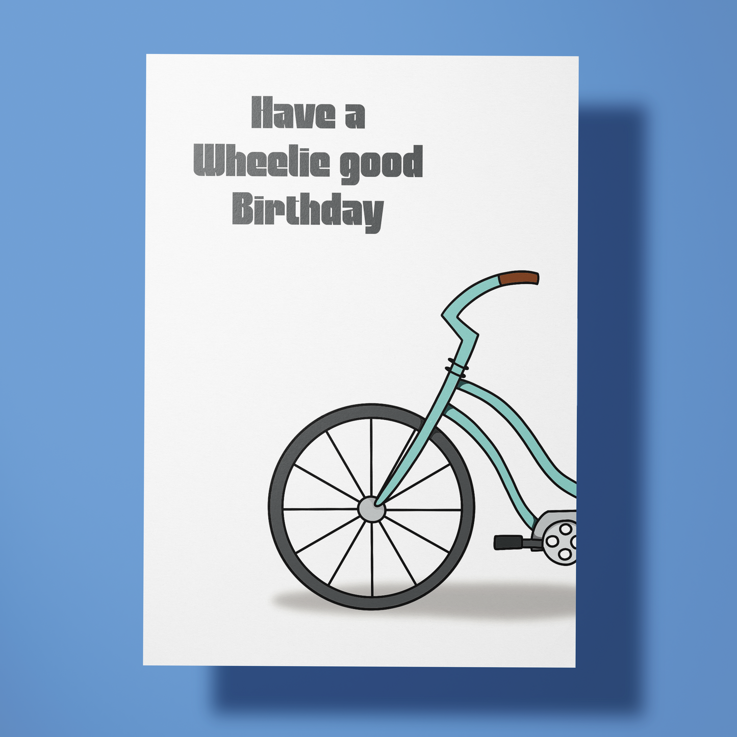 Wenskaart verjaardag - Wheelie good birthday