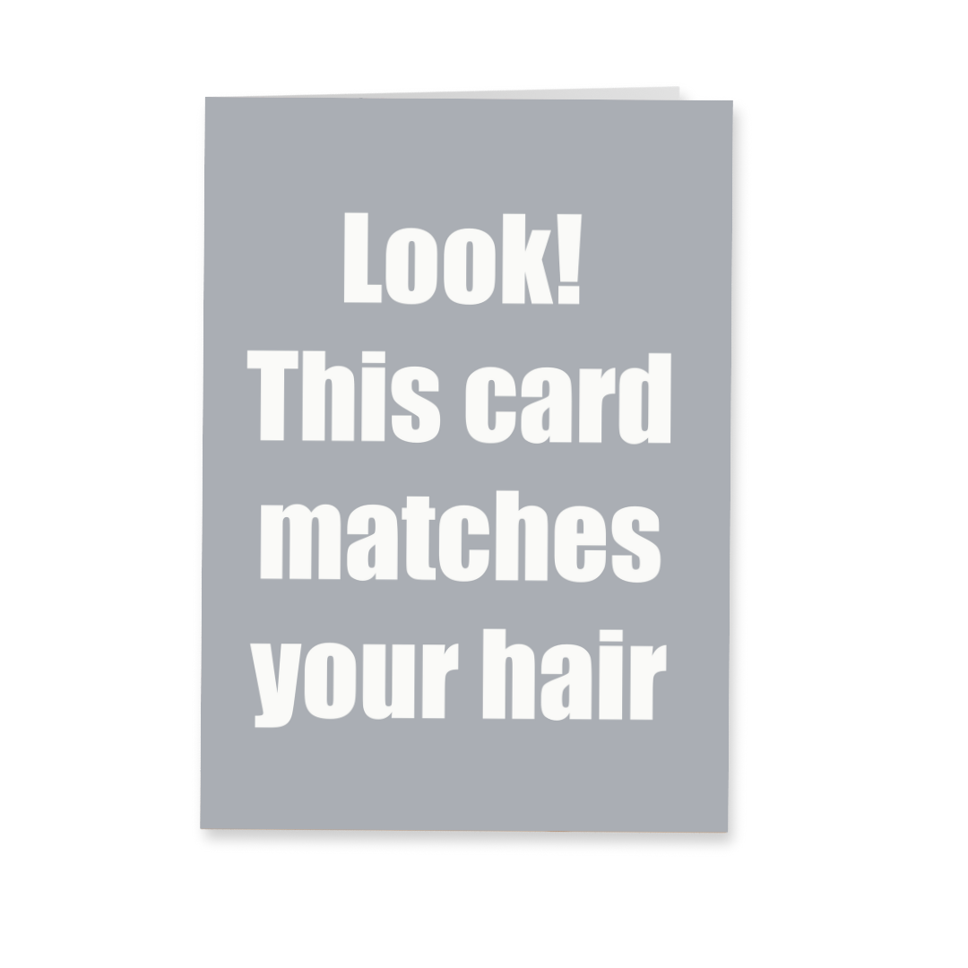 Wenskaart verjaardag - Gray hair