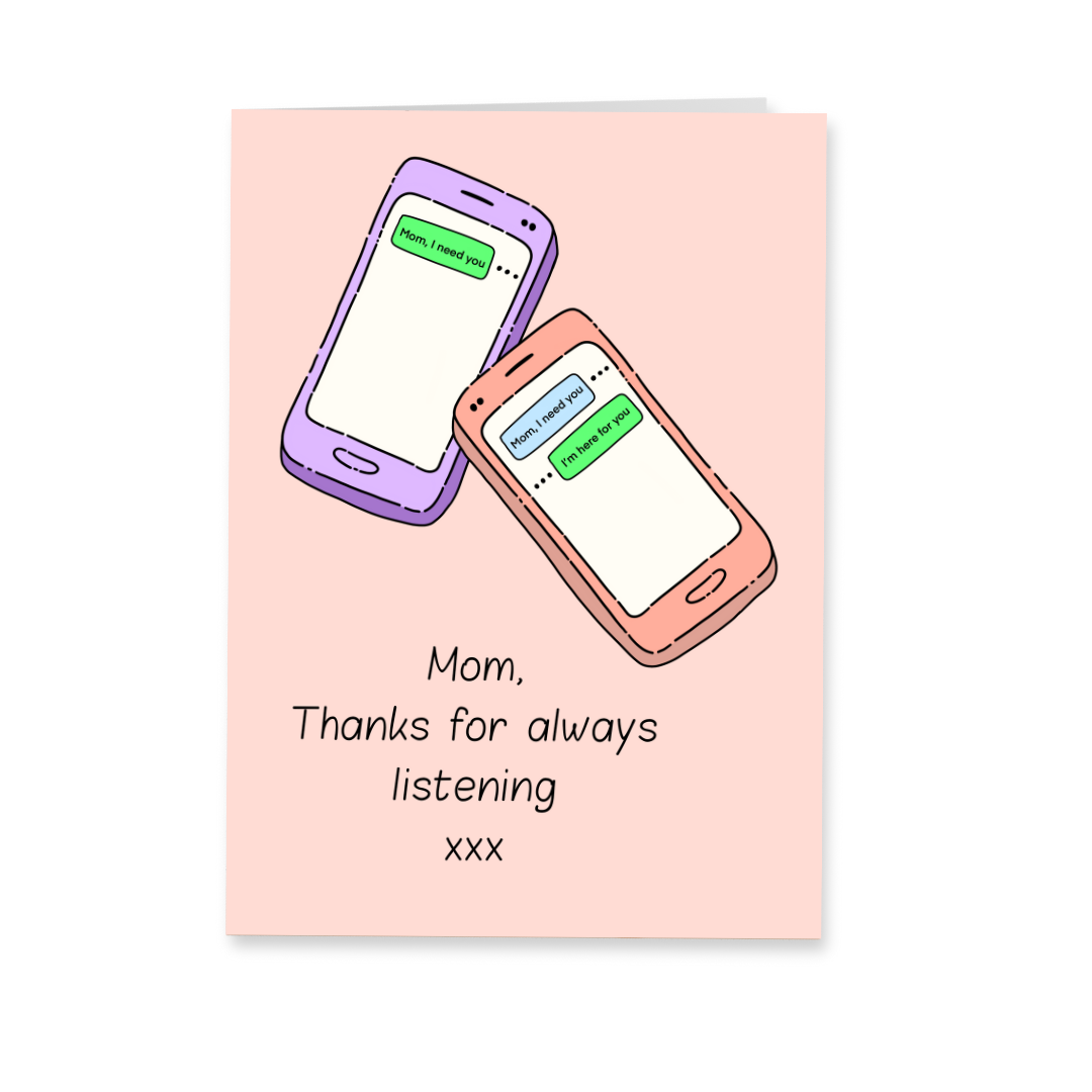 Wenskaart moeder - Mom always listening