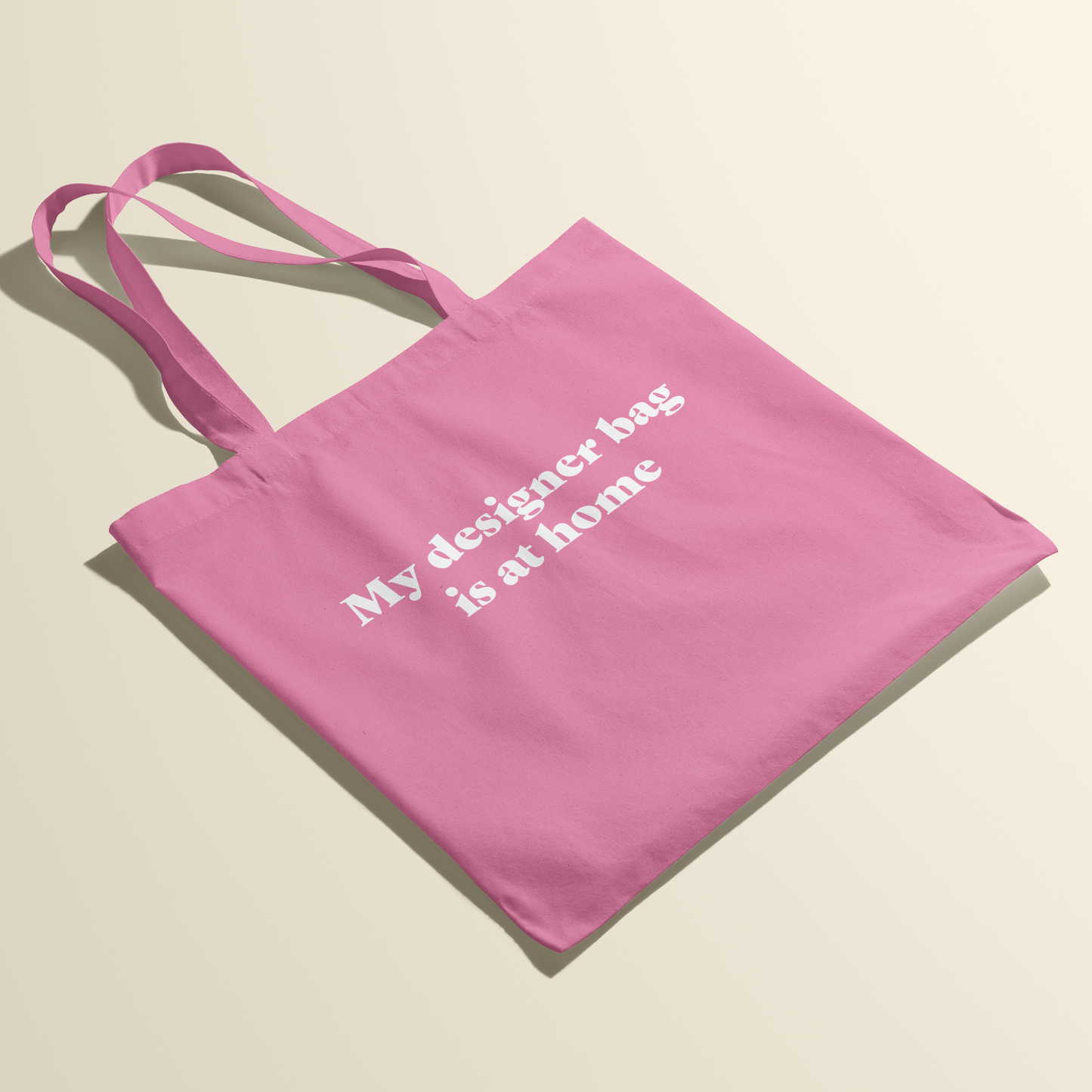 Tote bag - My designer bag is at home - Roze