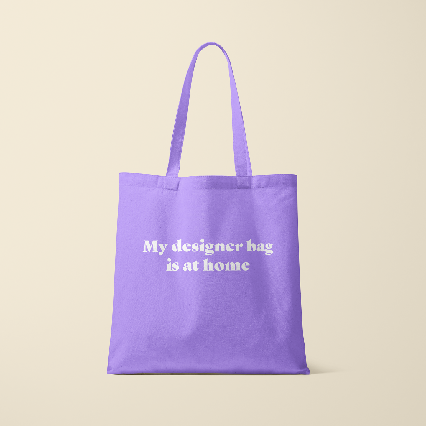 Totebag - My designer bag is at home - Lavendel