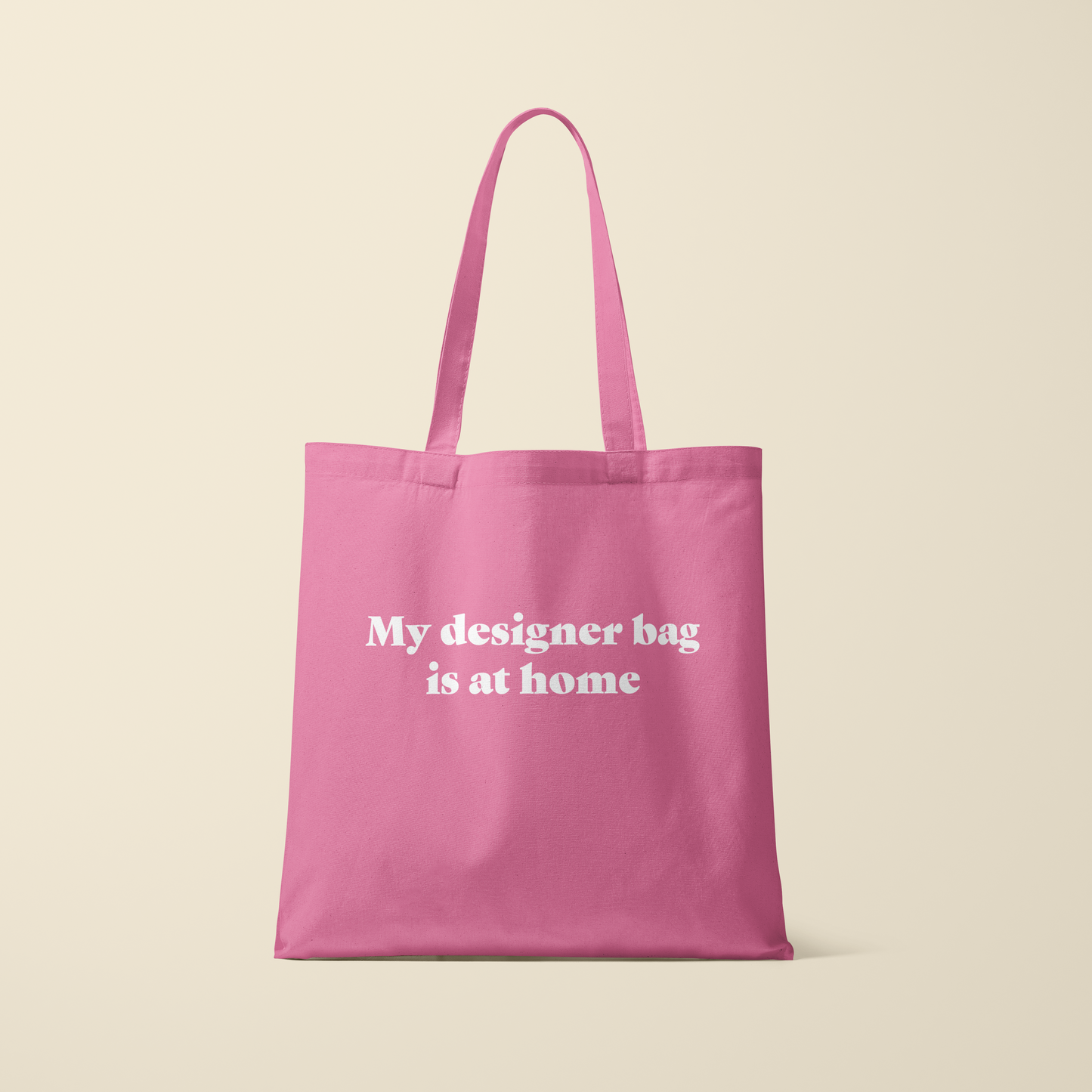 Tote bag - My designer bag is at home - Roze