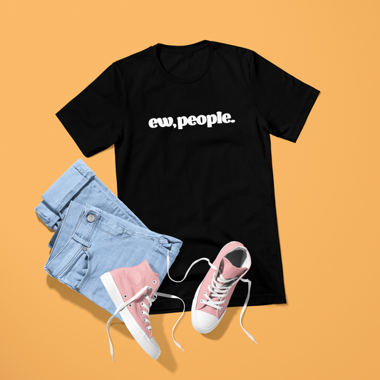 T-shirt Unisex - Ew people - zwart