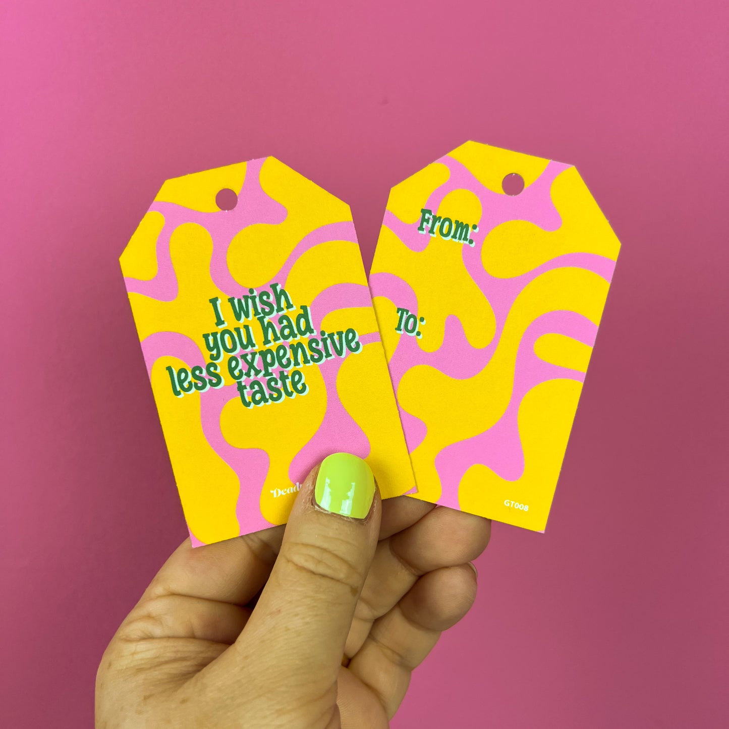 Gift tag - I wish you had less expensive taste
