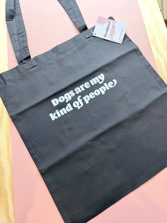 Tote bag - Dogs are my kind of people - Zwart