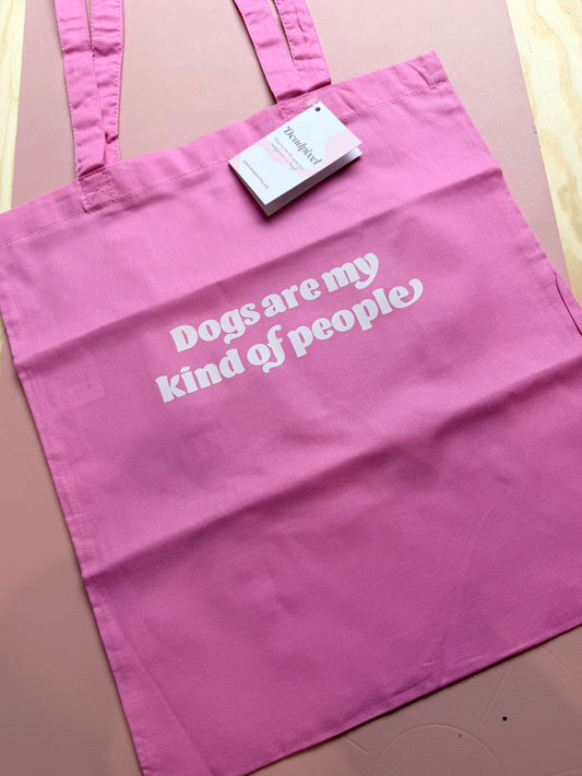 Tote bag - Dogs are my kind of people - Roze