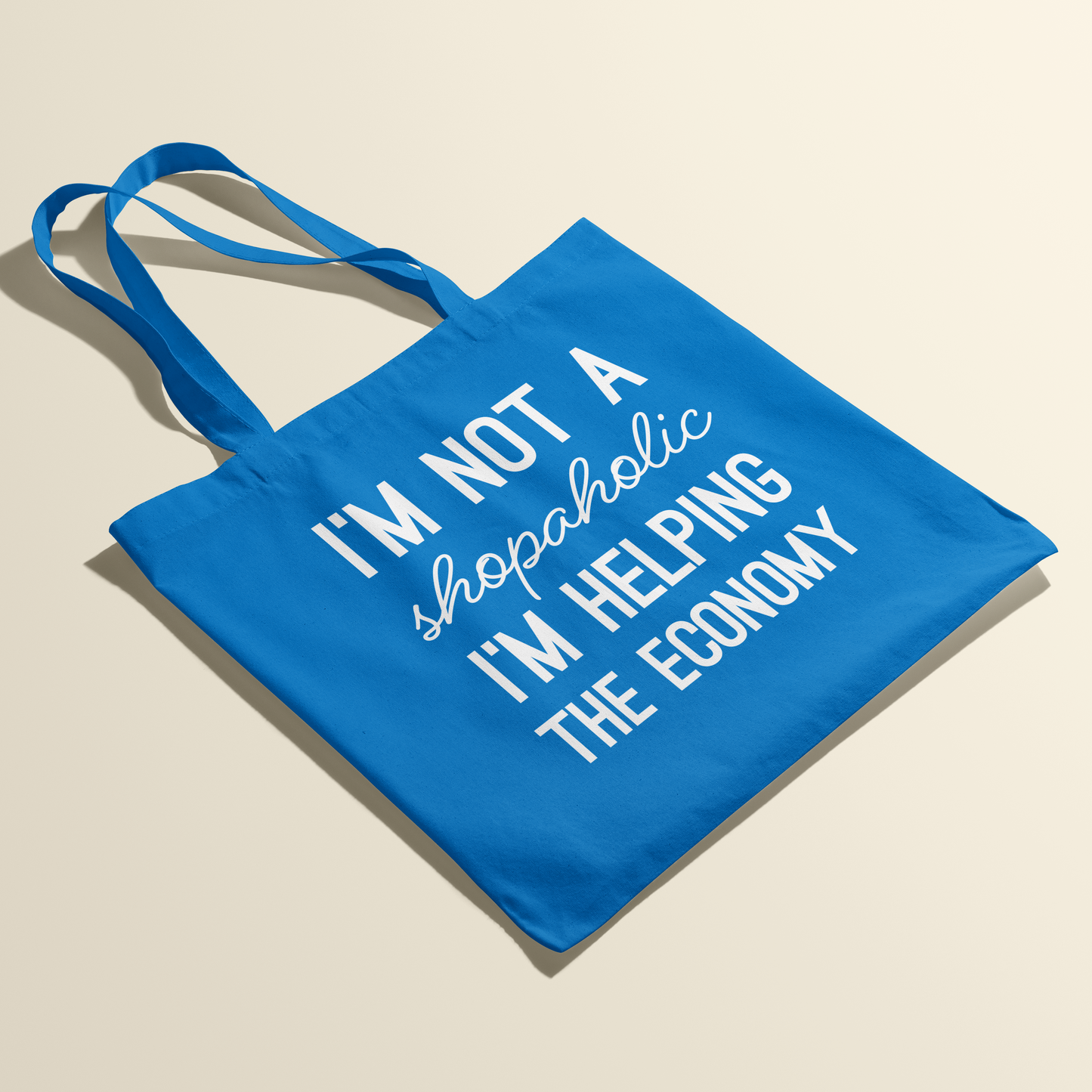 Tote bag - I'm not a shopaholic - Korenbloem blauw