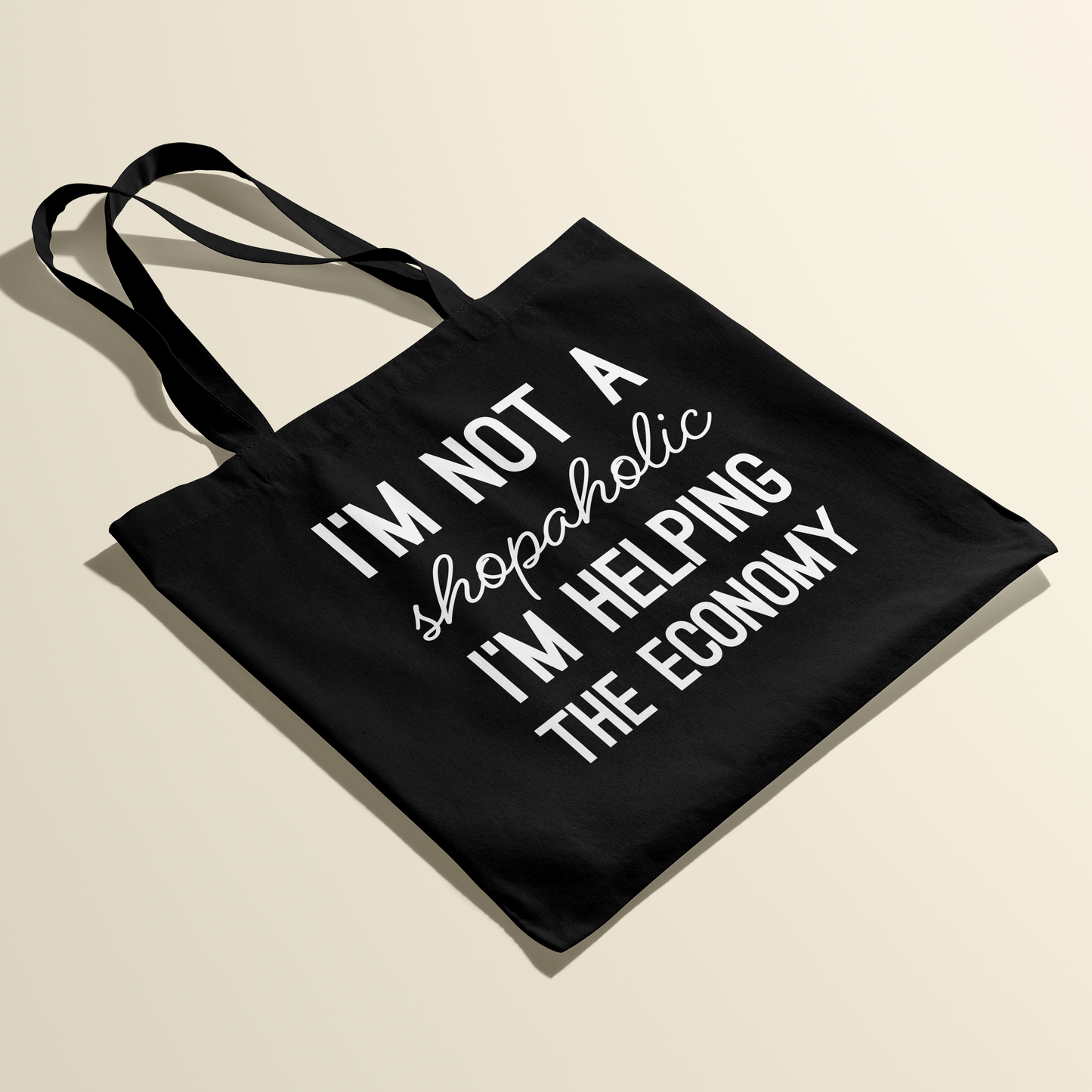 Tote bag - I'm not a shopaholic - Zwart