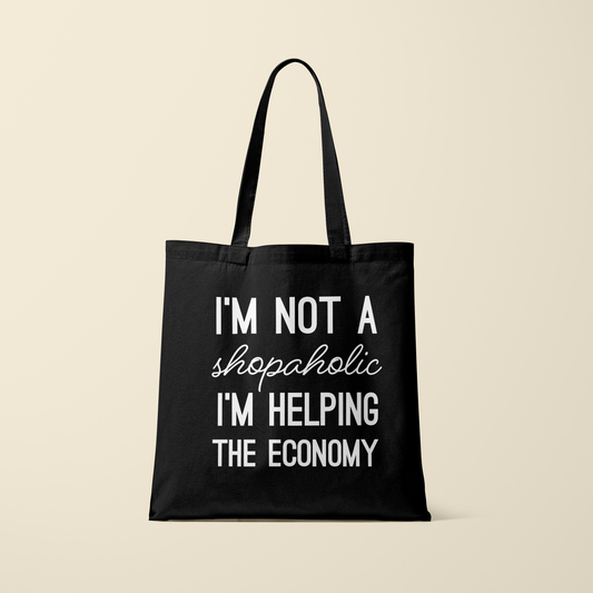 Tote bag - I'm not a shopaholic - Zwart