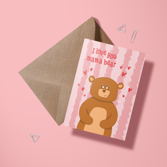 Wenskaart moeder – I love you mama bear