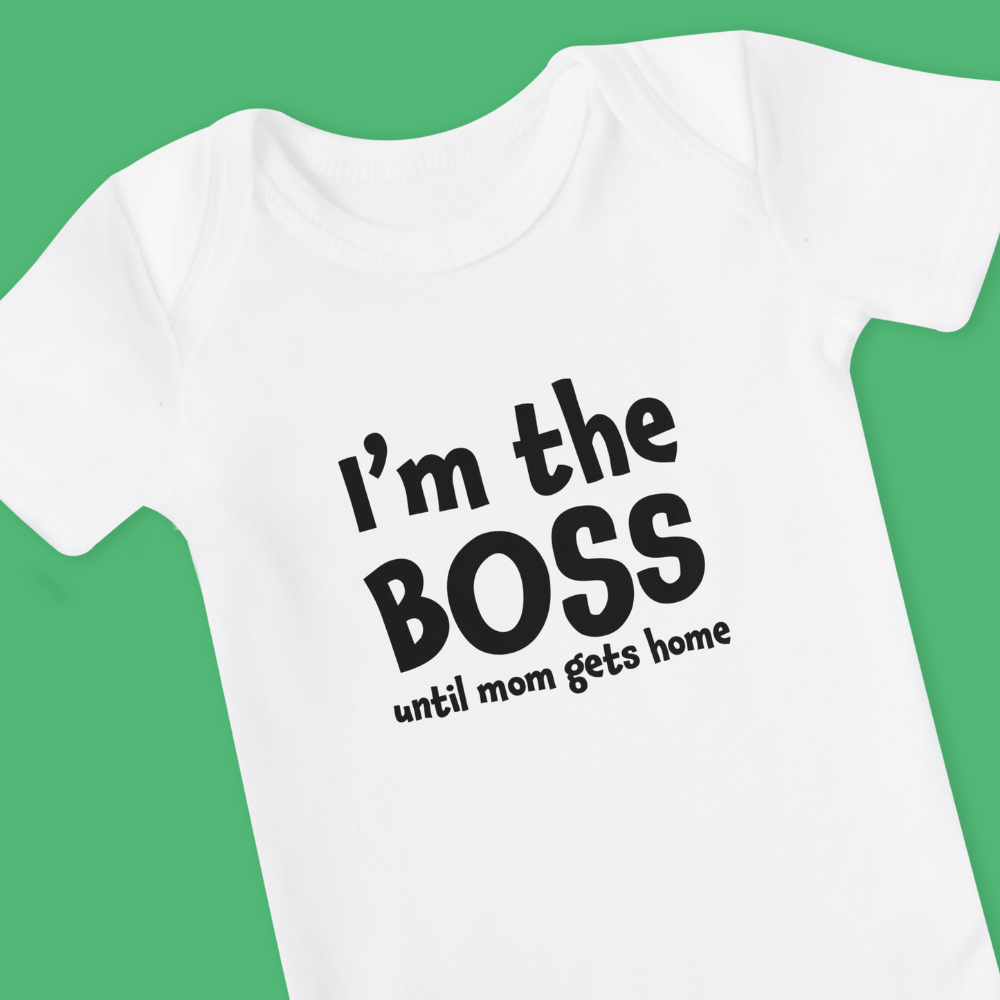 Romper korte mouw wit met hilarische tekst - I'm the boss until mom gets home